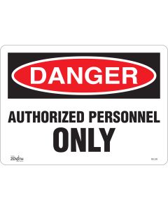 Authorized Personnel Only Sign, 10" x 14", English