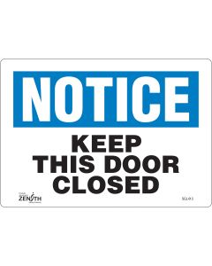 Keep This Door Closed Sign, 7" x 10", English Vinyl