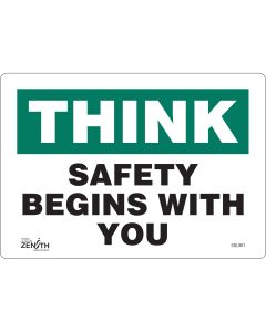 Safety Begins With You Sign, 7" x 10", Adhesive Vinyl