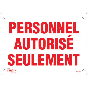 Panneau « Personnel Autorisé Seulement » - Plastique 7" x 10"